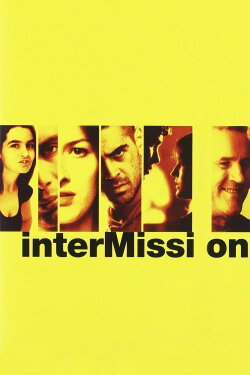 Intermission (2003) Intermission (2003)