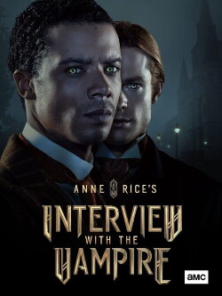 Interview with the Vampire (2022) Interview with the Vampire (2022)