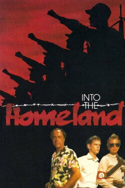 Into the Homeland (1987) Into the Homeland (1987)