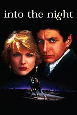 Into the Night (1985) Into the Night (1985)