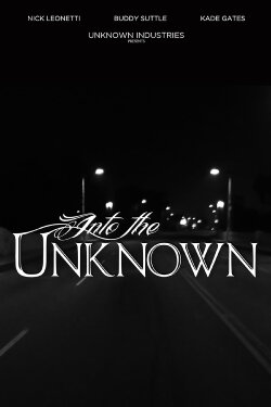 Into the Unknown (2015) Into the Unknown (2015)