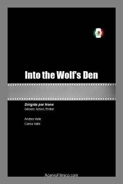 Into the Wolf's Den (2021) Into the Wolf's Den (2021)