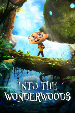 Into the Wonderwoods (2024) Into the Wonderwoods (2024)