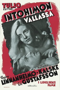 Intohimon vallassa (1947) Intohimon vallassa (1947)