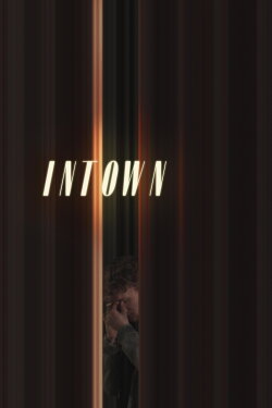 Intown (2022)