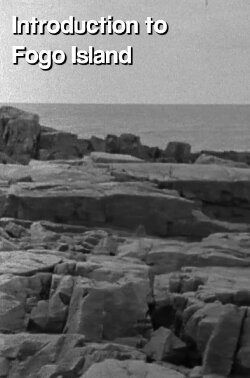 Introduction to Fogo Island (1968) Introduction to Fogo Island (1968)