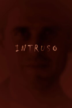 Intruso (2016)