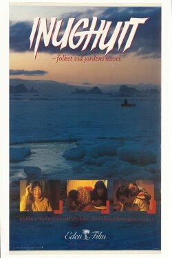 Inughuit - folket vid jordens navel (1985) Inughuit - folket vid jordens navel (1985)