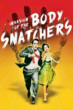 Invasion of the Body Snatchers (1956) Invasion of the Body Snatchers (1956)
