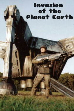 Invasion of the Planet Earth (2004)