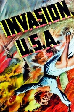Invasion, U.S.A. (1952) Invasion, U.S.A. (1952)