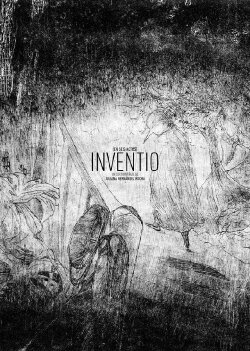 Inventio (in six acts) (2019)