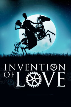 Invention of Love (2010) Invention of Love (2010)
