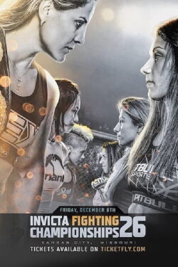 Invicta FC 26: Maia vs. Niedwiedz (2017) Invicta FC 26: Maia vs. Niedwiedz (2017)