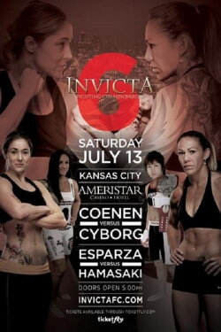 Invicta FC 6: Coenen vs. Cyborg (2013) Invicta FC 6: Coenen vs. Cyborg (2013)