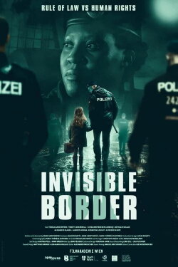 Invisible Border (2022)