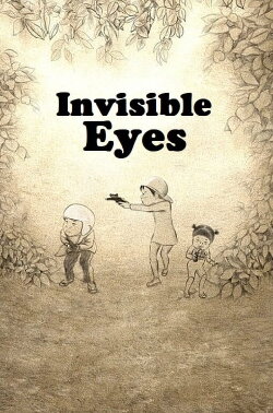 Invisible Eyes (2021)