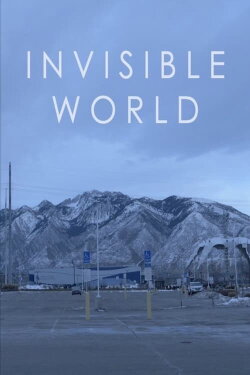Invisible World (2022)