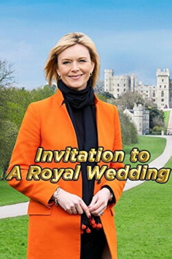 Invitation to a Royal Wedding (2018) Invitation to a Royal Wedding (2018)