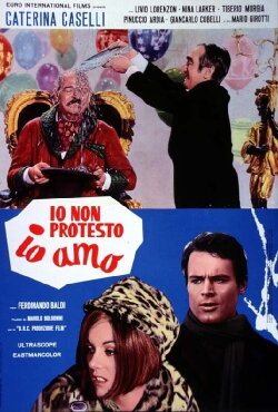 Io non protesto, io amo (1967)