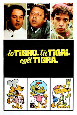 Io tigro, tu tigri, egli tigra (1978) Io tigro, tu tigri, egli tigra (1978)