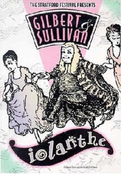 Iolanthe: Gilbert & Sullivan (1984) Iolanthe: Gilbert & Sullivan (1984)