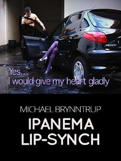 Ipanema Lip-Synch (2003)