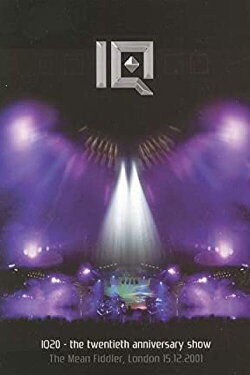 IQ - The Twenty Anniversary Show (2001) IQ - The Twenty Anniversary Show (2001)