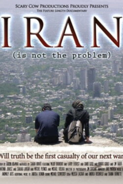 Iran Is Not the Problem (2008)