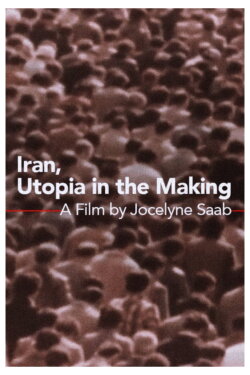 Iran, Utopia on the Move (1980)