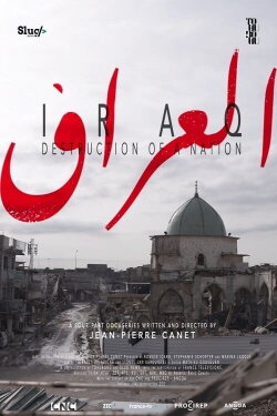 Iraq: Destruction of a Nation (2021) Iraq: Destruction of a Nation (2021)