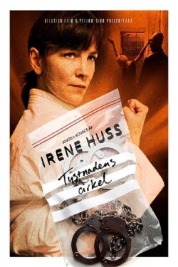 Irene Huss 10: Tystnadens cirkel (2011) Irene Huss 10: Tystnadens cirkel (2011)