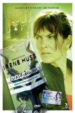 Irene Huss 4: Glasdjävulen (2008) Irene Huss 4: Glasdjävulen (2008)