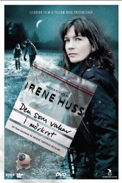 Irene Huss 7: Den som vakar i mörkret (2011) Irene Huss 7: Den som vakar i mörkret (2011)