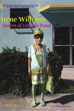 Irene Williams: Queen of Lincoln Road (2005) Irene Williams: Queen of Lincoln Road (2005)