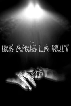 Iris après la nuit (2018) Iris après la nuit (2018)