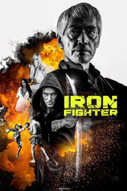 Iron Fighter (2023) Iron Fighter (2023)