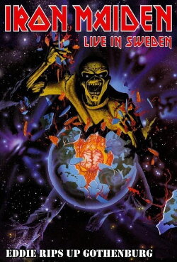 Iron Maiden - Eddie Rips Up Gothenburg (2005) Iron Maiden - Eddie Rips Up Gothenburg (2005)