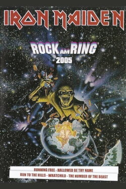 Iron Maiden - Rock am Ring 2005 (2005) Iron Maiden - Rock am Ring 2005 (2005)