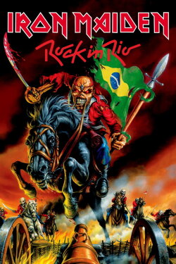 Iron Maiden: Rock in Rio 2013 (2013) Iron Maiden: Rock in Rio 2013 (2013)
