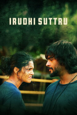 Irudhi Suttru (2016) Irudhi Suttru (2016)