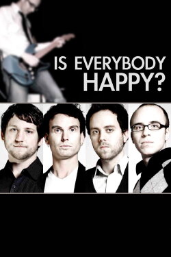 Is Everybody Happy? (2010) Is Everybody Happy? (2010)
