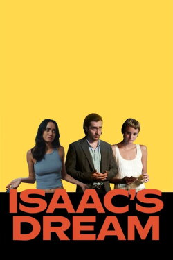 Isaac's Dream (2023) Isaac's Dream (2023)