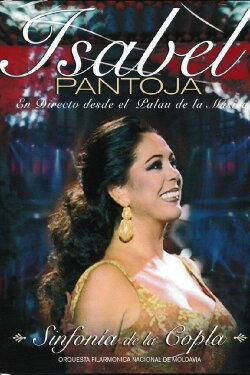 Isabel Pantoja : Sinfonia de La Copla (2005) Isabel Pantoja : Sinfonia de La Copla (2005)