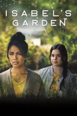 Isabel's Garden (2024) Isabel's Garden (2024)