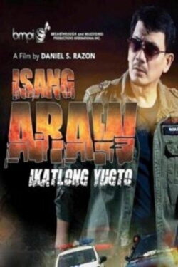 Isang Araw: Ikatlong Yugto (2016)