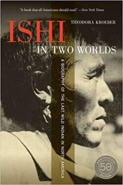 Ishi in Two Worlds (1967) Ishi in Two Worlds (1967)