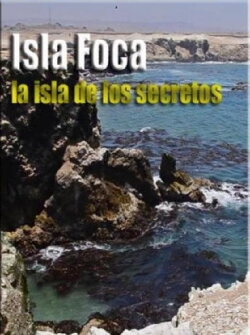 Isla Foca, la isla de los secretos (2013) Isla Foca, la isla de los secretos (2013)