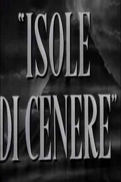 Isole di cenere (1948) Isole di cenere (1948)