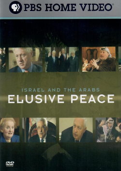 Israel and the Arabs: Elusive Peace (2005) Israel and the Arabs: Elusive Peace (2005)